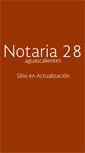 Mobile Screenshot of notaria28aguascalientes.com